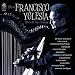 This Is Francisco Yglesia (Master of the Paraguayan Harp)