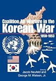 Coalition Air Warfare in the Korean War 1950-1953