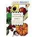 Recovering Our Ancestors' Gardens: Indigenous Recipes and Guide to Diet and Fitness