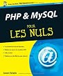 PHP & MySQL pour les Nuls