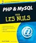 PHP & MySQL pour les Nuls