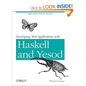 Developing Web Applications with Haskell and Yesod