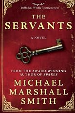 The Servants