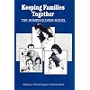 Keeping Families Together: The Homebuilders Model (Modern Applications of Social Work)