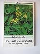 Heil- und Gew�rzkr�uter aus dem eigenen Garten