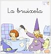 La bruixeta