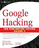 Google Hacking for Penetration Testers: 2