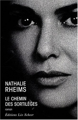 Le Chemin des sortil�ges