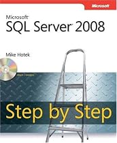 Microsoft SQL Server 2008 Step by Step Book/CD Package (Step by Step (Microsoft))