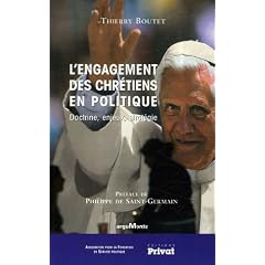 L'engagement des chr�tiens en politique : Doctrine, enjeux, strat�gie
