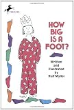 How Big Is a Foot? by Rolf Myller (July 1 1991)