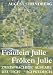 Fr�ulein Julie / Fr�ken Julie: