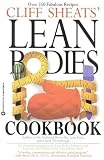 Cliff Sheats Lean Bodies Cookbook