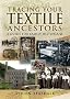 Tracing Your Textile Ancestors: A Guide to Family Historians