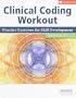 Clinical Coding Workout, With Answers 2010: Practice Exercises for Skill Development