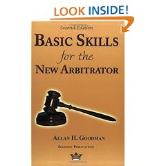 Basic Skills for the New Arbitrator