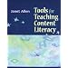 Tools for Teaching Content Literacy