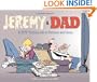 Jeremy & Dad: A ZITS Tribute-ish to Fathers and Sons (Zits Treasury)