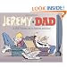 Jeremy & Dad: A ZITS Tribute-ish to Fathers and Sons (Zits Treasury)