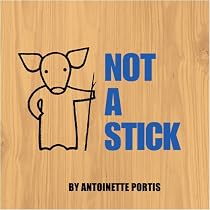 Not a Stick