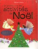 GRAND LIVRE ACTIVITES DE NOEL + AUTOC.