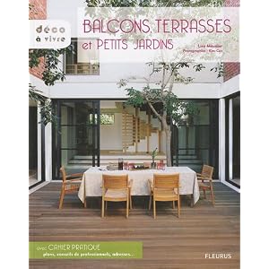 Balcons, terrasses et petits jardins