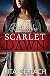 Before the Scarlet Dawn: Daughters of the Potomac, Book 1