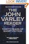 The John Varley Reader