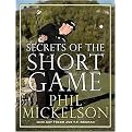 Secrets of the Short Game (Hardcover)