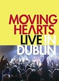 Moving Hearts - Live in Dublin [DVD]