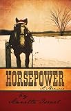 Horsepower:A Memoir