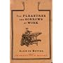 The Pleasures and Sorrows of Work