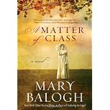 A Matter of Classby Mary Balogh