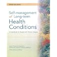 Self-Management of Long-Term Health Conditions: A Handbook for People with Chronic Disease: Revised... by Kate Lorig