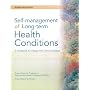 Self-Management of Long-Term Health Conditions: A Handbook for People with Chronic Disease: Revised & Updated Edition