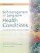 Self-Management of Long-Term Health Conditions: A Handbook for People with Chronic Disease: Revised & Updated Edition