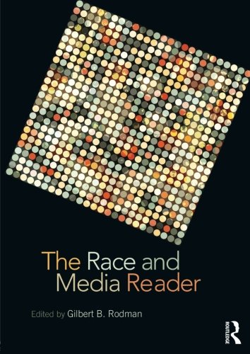 The Race and Media Reader