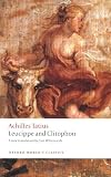 Leucippe and Clitophon (Oxford Worlds Classics)