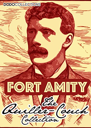 Fort Amity (Arthur Quiller-Couch Collection)