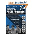 Erfolg bei Pokerturnieren Band 1: Von der ersten bis zur letzten Hand