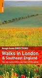 Helena Smith The Rough Guide to Walks in London and Southeast England