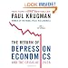The Return Of Depression Economics And The Crisis Of 2008