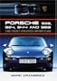 Porsche 928, 924, 944, and 968: The Front-engined Sports Car