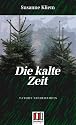 Die kalte Zeit: Tatort Niederrhein