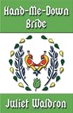 Hand Me Down Bride