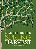 Maggie Beer's spring harvest recipes