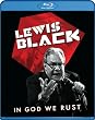 Lewis Black: In God We Rust [Blu-ray]