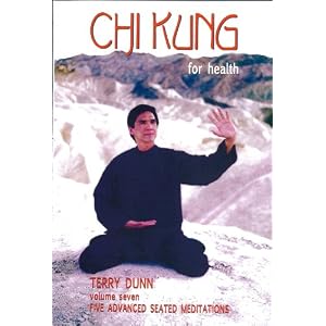 Chi Kung for Health Vol. 7 - Five Advanced Seated Meditations by 