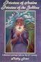 Priestess of Avalon Priestess of the Goddess: A Renewed Spiritual Path for the 21st Century
