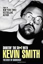 Shootin' the Sh*t with Kevin Smith